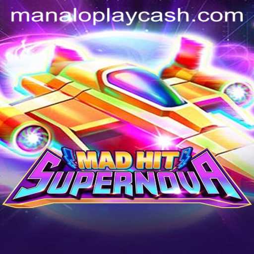 Exploring the World of MadHitSupernova: A Fusion of Strategy and Innovation by MANALOPLAY